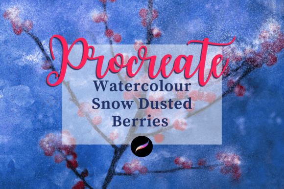 Procreate Watercolour Dusted Berries: Elevating Digital Art with Festive Precision